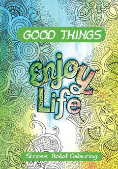 Adult Colouring Book - Good Things (Includes MÄori)