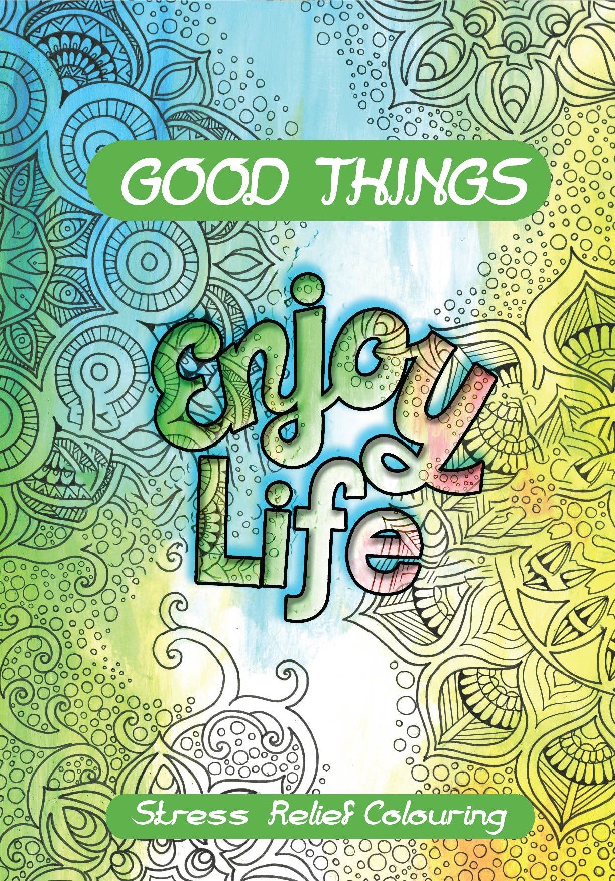 Adult Colouring Book - Good Things (Includes MÄori)