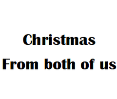 X-Mas $2 Card From Both Of Us
