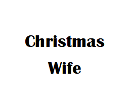 X-Mas $2 Card Wife